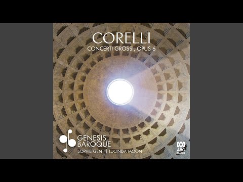 Concerto Grosso in G Minor, Op. 6, No. 8, MC 6.8 "Fatto per la Notte di Natale": 3. Adagio -...