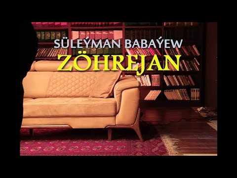 Süleyman Babayew - Zohrejan (akustik) | 2024