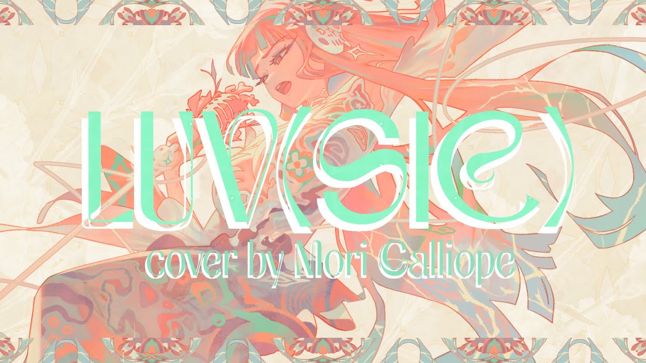 Luv(sic) - Mori Calliope (Nujabes Cover)