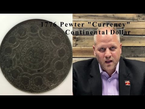 1776 Pewter "Currency" Continental in Upcoming "Rare Coins, Silver, and Gold" Auction on 2/5/2021