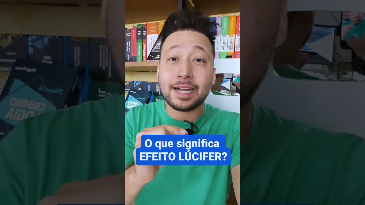 O que significa EFEITO LÚCIFER na Criminologia?