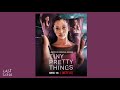 Tiny Pretty Things Season 1 Soundtrack | How The Mighty Fall – 5 Alarm Feat
