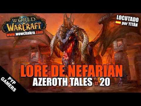 Nefarian - Azeroth Tales #20 | World of Warcraft