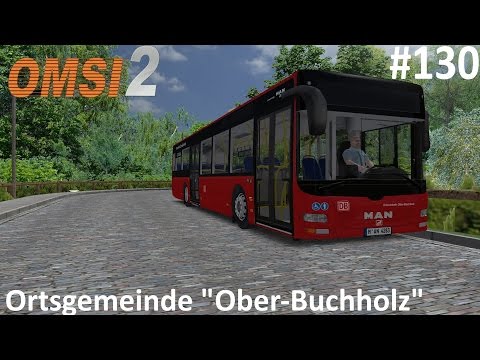 Let's Play OMSI 2 [60FPS] #130 - Ortsgemeinde "Ober-Buchholz" | Linie 25+23 | Top Karte + Top Bus