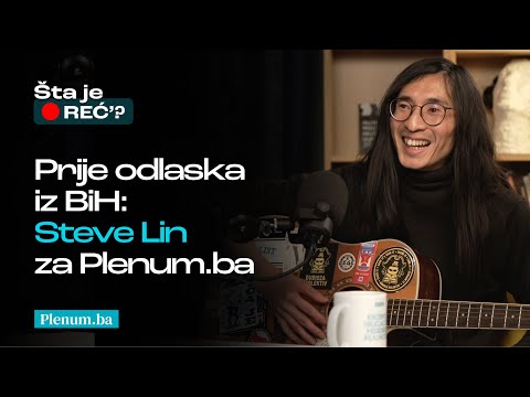 Šta je reć' | Steve Lin #8