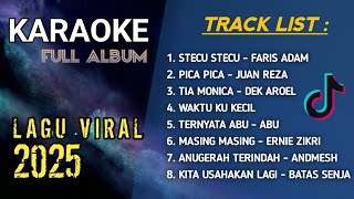 Download lagu FULL ALBUM KARAOKE LAGU VIRAL 2025 mp3 Download lagu FULL ALBUM KARAOKE LAGU VIRAL 2025 mp3
