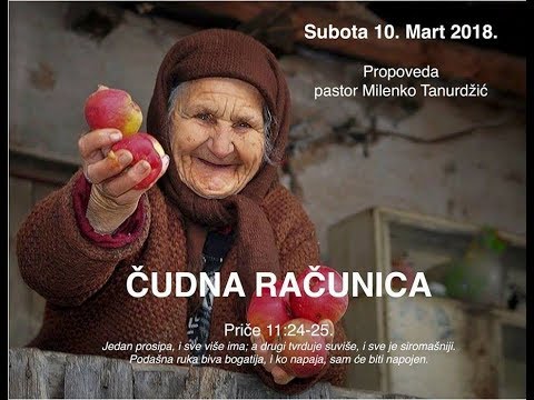 "Čudna računica" -- Pastor Milenko Tanurdzic