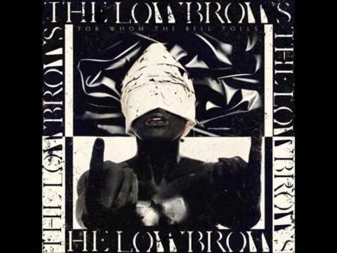 The Lowbrows - Eruption