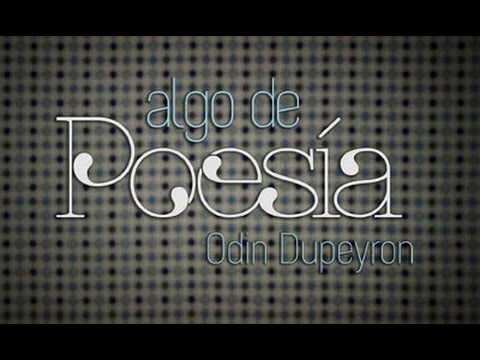 No te extraño - Algo de poesía con Odin Dupeyron