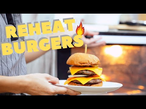 ABSOLUTE Best Way to Reheat a Burger Without Losing Their Taste