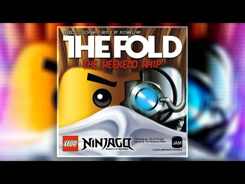 LEGO Ninjago | The Fold | The Weekend Whip REMIXED