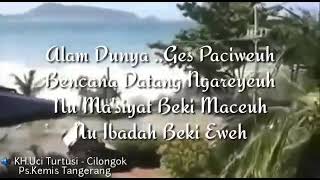 Download lagu suara abah uci || alam dunia geus paciweuh mp3