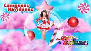 Navidad con Tatiana - Campanas Navideñas (Jingle Bells)