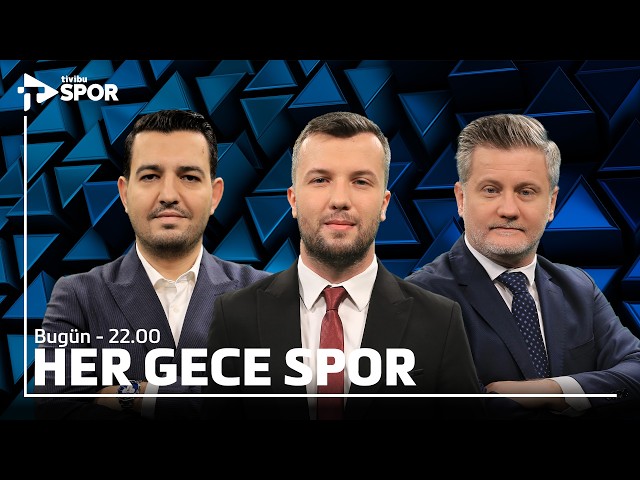 Her Gece Spor | 18 Temmuz 2026