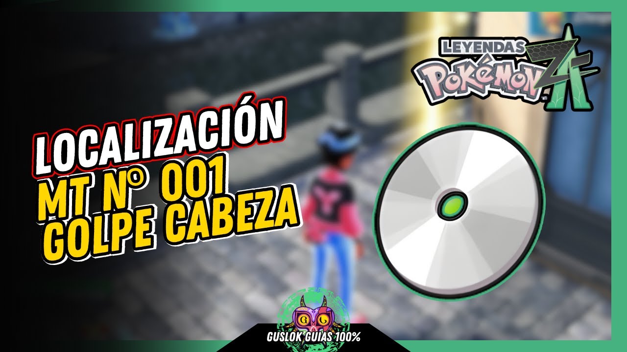 UBICACIÓN de la MT N.º 001: GOLPE CABEZA | GUÍA 100% | 💯Leyendas Pokemon: Z-A🏆 UBICACIÓN de la MT N.º 001: GOLPE CABEZA | GUÍA 100% | 💯Leyendas Pokemon: Z-A🏆