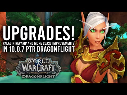 New Paladin Talents! Big Class Changes In New Update Of 10.0.7 PTR Dragonflight!