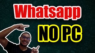 como instalar o whatsapp no pc