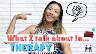 What I Talk About During Therapy