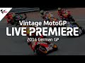 2014 GermanGP Vintage MotoGP