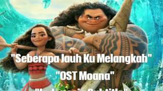 Download lagu How Far I'll Go /Seberapa Jauh Ku Melangkah Lirik mp3