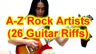 A-Z Alphabetical Rock [Genre/Style] Artists (26 Guitar Riffs) [Clear Sound & Video Quality 720P]
