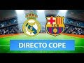 (SOLO AUDIO) Directo del Real Madrid 2-0 Barcelona en Tiempo de Juego COPE (SOLO AUDIO) Directo del Real Madrid 2-0 Barcelona en Tiempo de Juego COPE