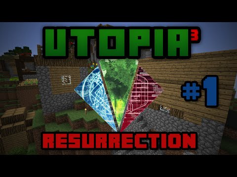 Utopia³ Resurrection - Ep 1 - Welcome to GregTech