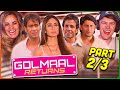 GOLMAAL RETURNS Movie Reaction Part (2/3)! | Ajay Devgn | Kareena Kapoor | Tusshar Kapoor