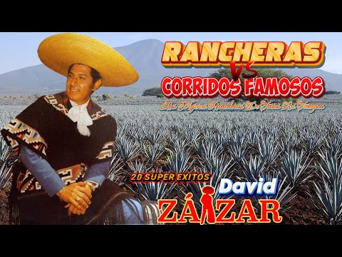 David Zaizar Sus 30 Grandes Exitos ~ Corridos Y Rancheras Mexicanas Viejtias