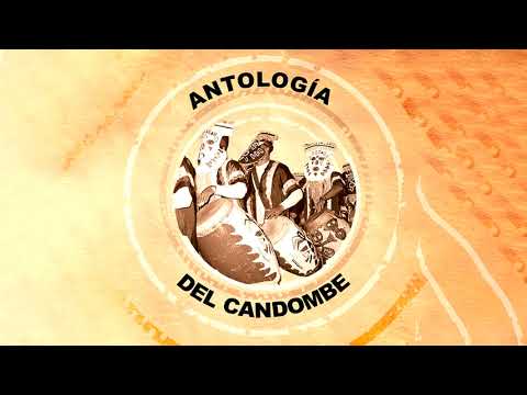 Antología del Candombe - Disco Completo