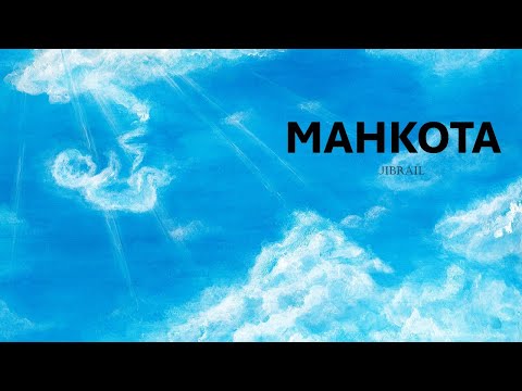 Mahkota | Jibrail Bansiau
