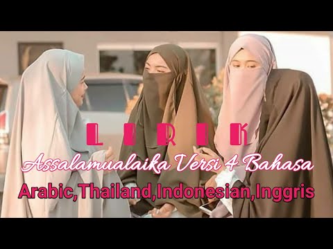 New ASSALAMUALAIKA Version 4 Language Plus Lirik Dengan 4 Bahasa