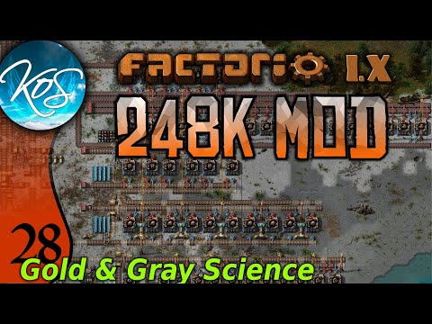 Factorio 248k Mod 28 - GOLD & GRAY SCIENCE - Tips & Tricks
