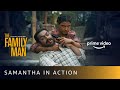 Samantha को पकडना is next to impossible! | The Family Man | Chase Scene | Amazon Prime Video