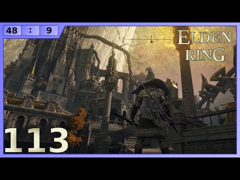 [48x9] Elden Ring, Ep113: Leyndell, Royal Capital Pt.1