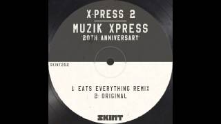X-Press 2 - Muzik Xpress (Nicole Moudaber 2008 Mix) video