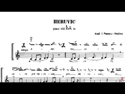 Heruvic glas 8 după I. Popescu-Pasărea, Cântările Sfintei Liturghii