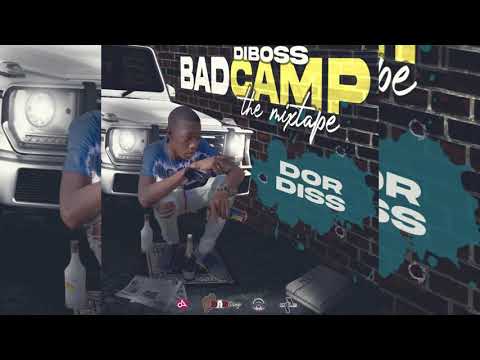 DiBoss - Dor Diss [Official Audio] BADCAMP THE MIXTAPE