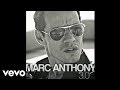 Marc Anthony - Dime Si No es Verdad (Audio)