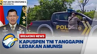 Download lagu BREAKING NEWS - Mayjen TNI Tanggapin Terkait Ledakan Pemusnahaan Amunisi mp3
