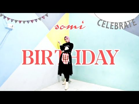 SOMI (전소미) - 'BIRTHDAY' Hijab Dance Cover By Karima