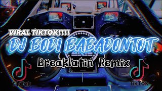 Download lagu DJ AKIE_BODI BABADONTOT X ASU LAMA SUKA DIA(Breaklatin Mix) mp3