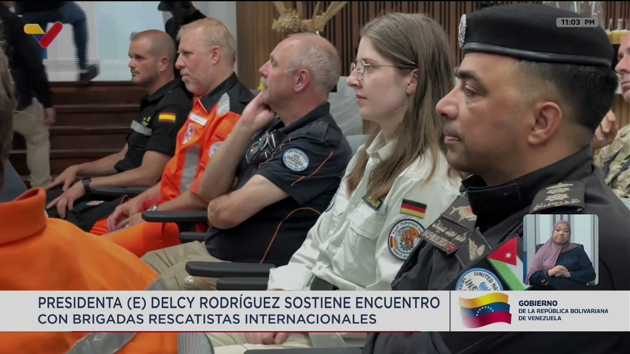 "Hoy hemos conseguido 33 personas con vida": Delcy Rodríguez reunida con rescatistas internacionales