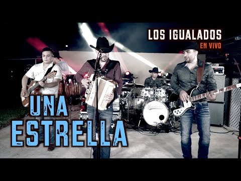 Los Igualados | Una Estrella ( EN VIVO )