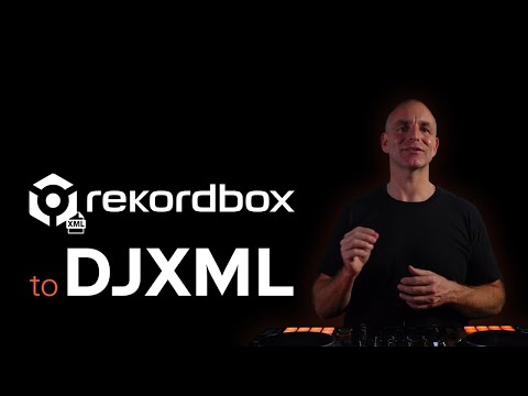 RekordBox XML to DJXML