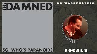 The Damned - Dr Woofenstein (Vocals)