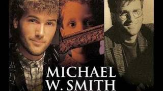 Michael W. Smith - Hosanna (Original Version)