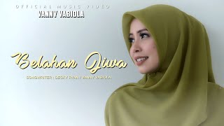 Download lagu VANNY VABIOLA - BELAHAN JIWA mp3 Download lagu VANNY VABIOLA - BELAHAN JIWA mp3