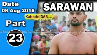 (13) Sarawan (Faridkot) Kabaddi Tournament 8 aug 2015