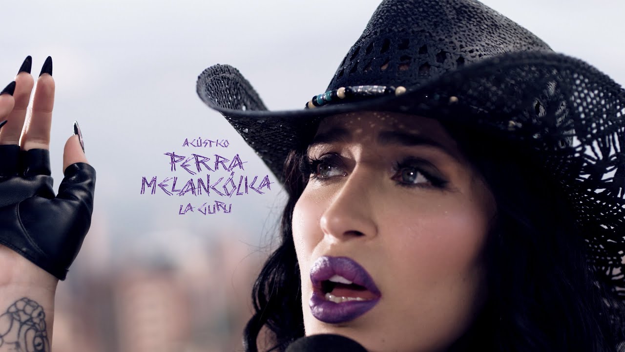 La Guru - Perra Melancólica (Versión Acústica)